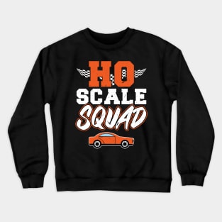 HO Scale Squad - Slot Car Crewneck Sweatshirt